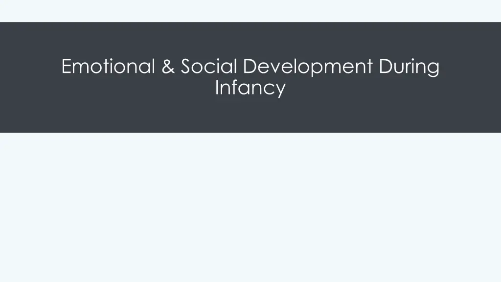 emotional social development during infancy