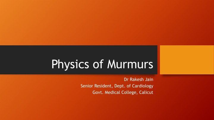 physics of murmurs