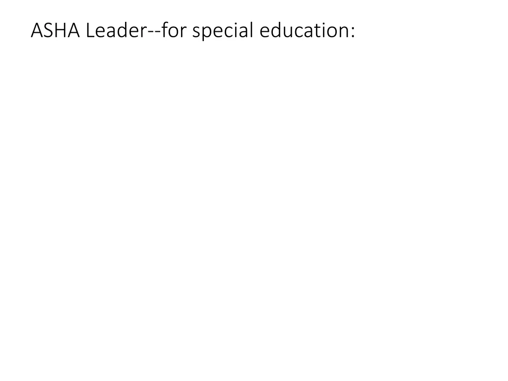 asha leader for special education