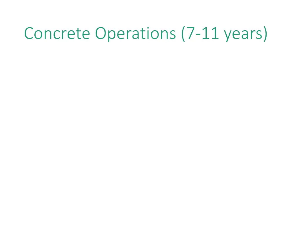 concrete operations 7 11 years