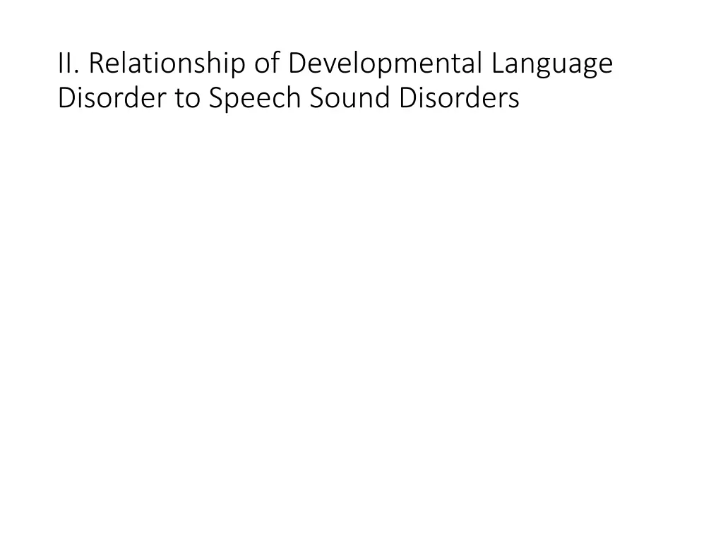 ii relationship of developmental language