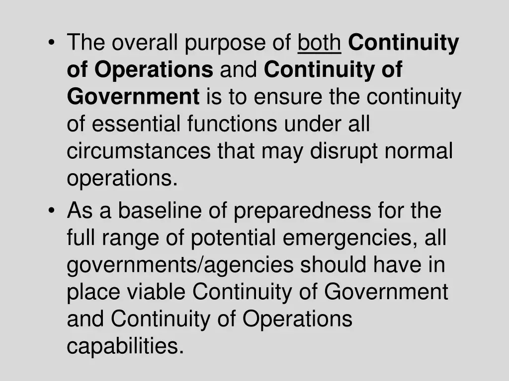 the overall purpose of both continuity