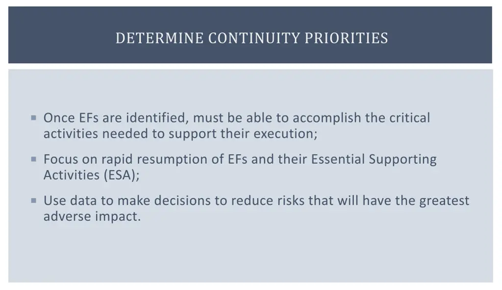 determine continuity priorities