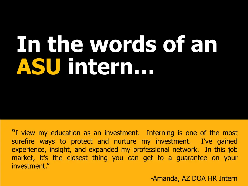 in the words of an asu intern