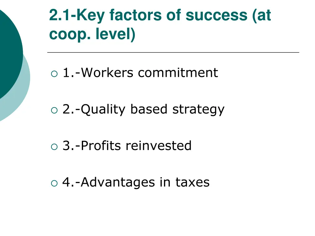 2 1 key factors of success at coop level