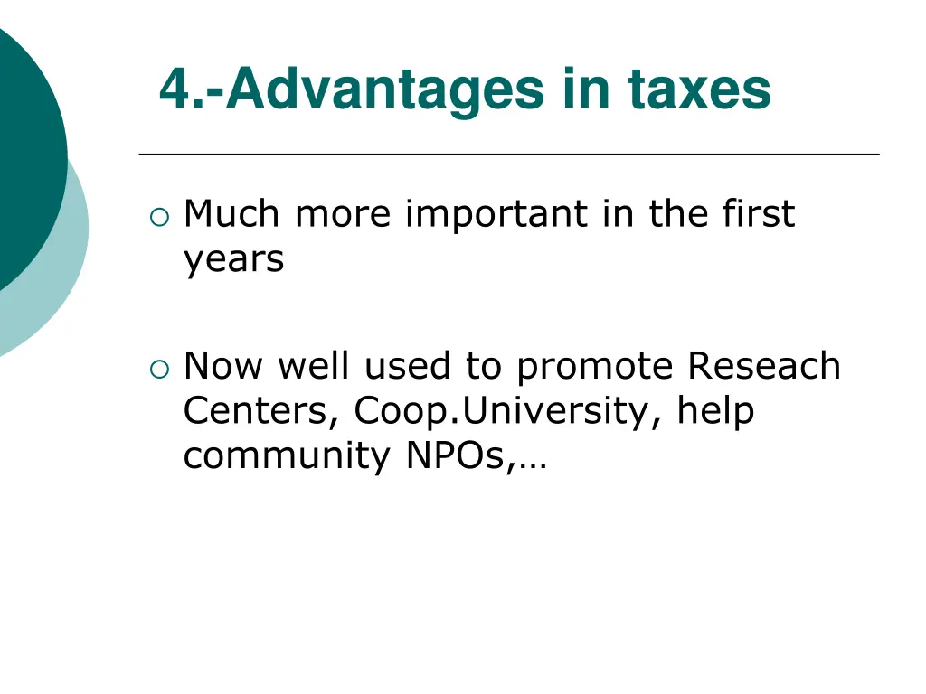 4 advantages in taxes