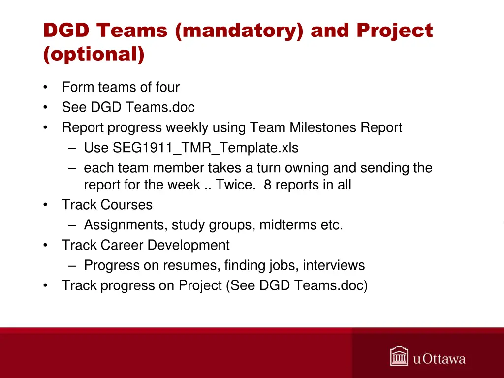 dgd teams mandatory and project optional