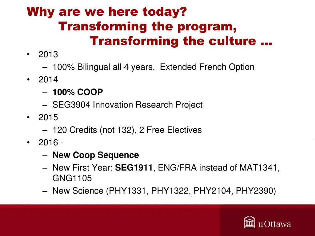 why are we here today transforming the program