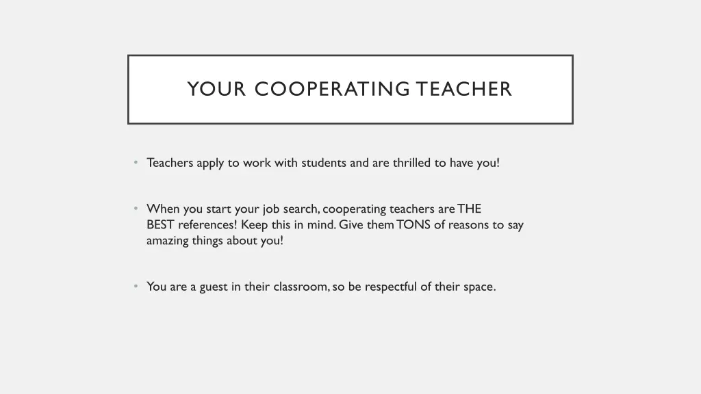 your cooperating teacher