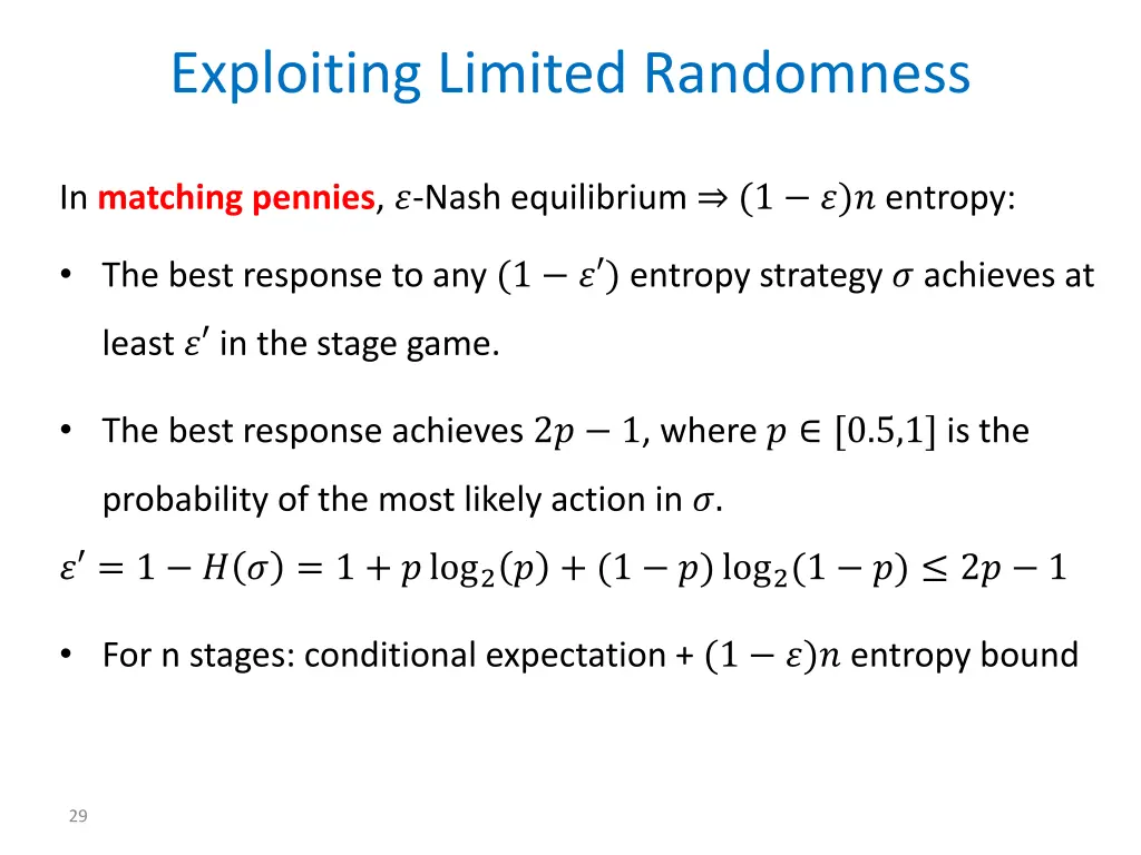 exploiting limited randomness