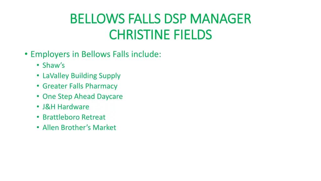 bellows falls dsp manager bellows falls