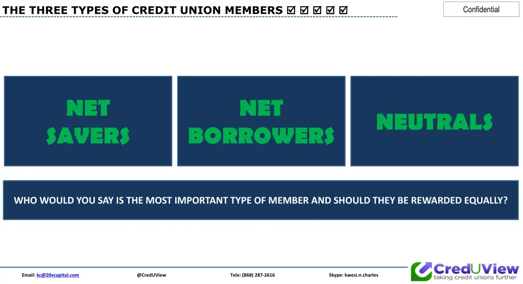 the three types of credit union members