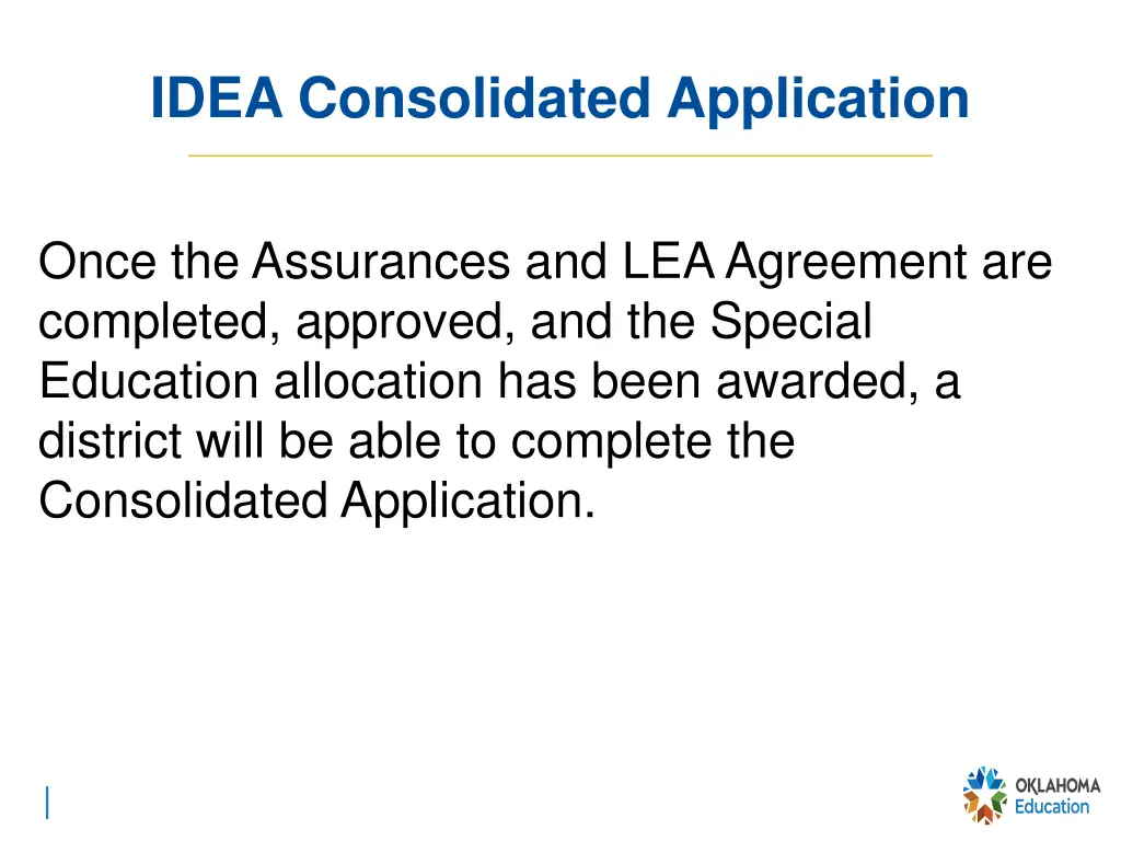 idea consolidated application