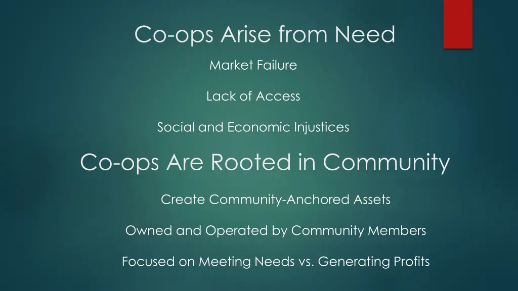 co ops arise from need