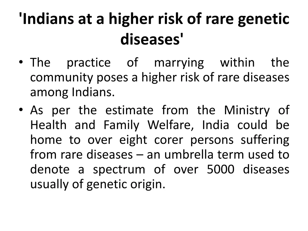 indians at a higher risk of rare genetic diseases