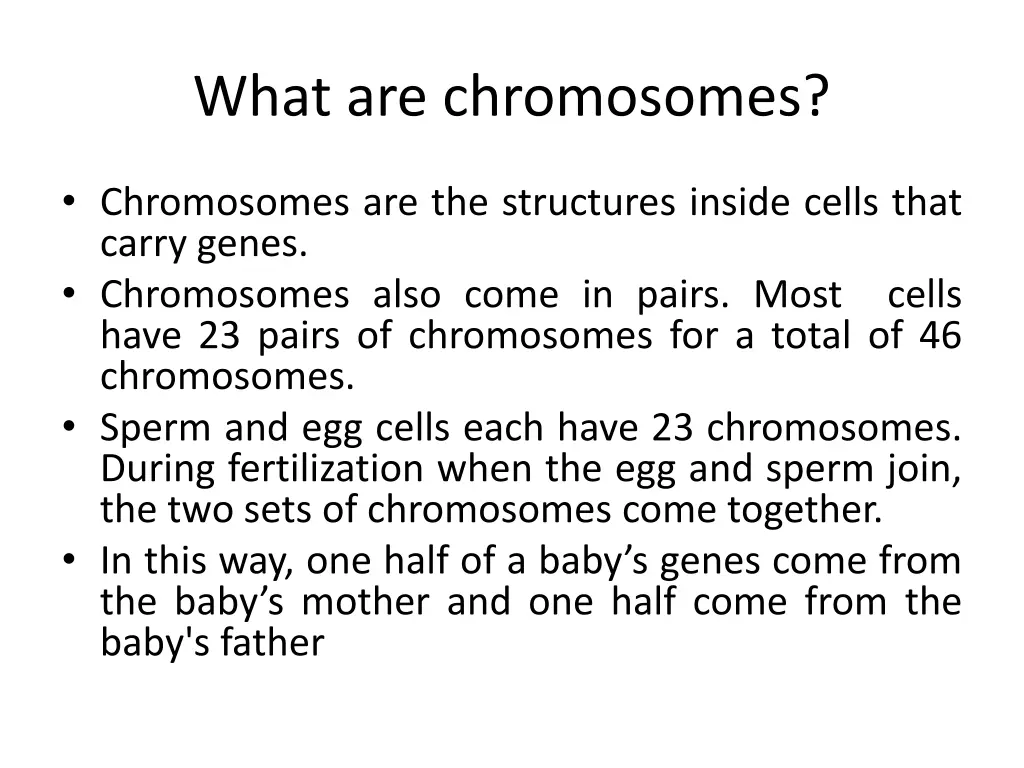 what are chromosomes