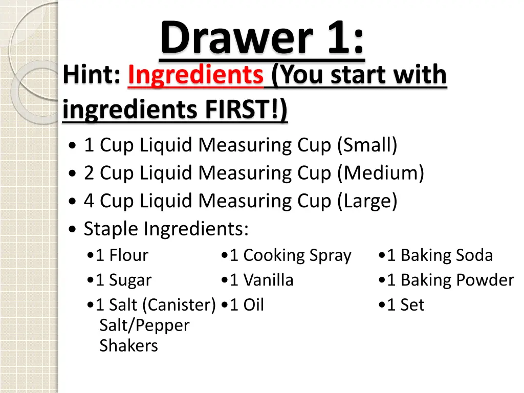 drawer 1 hint ingredients you start with