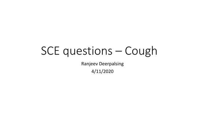 sce questions cough