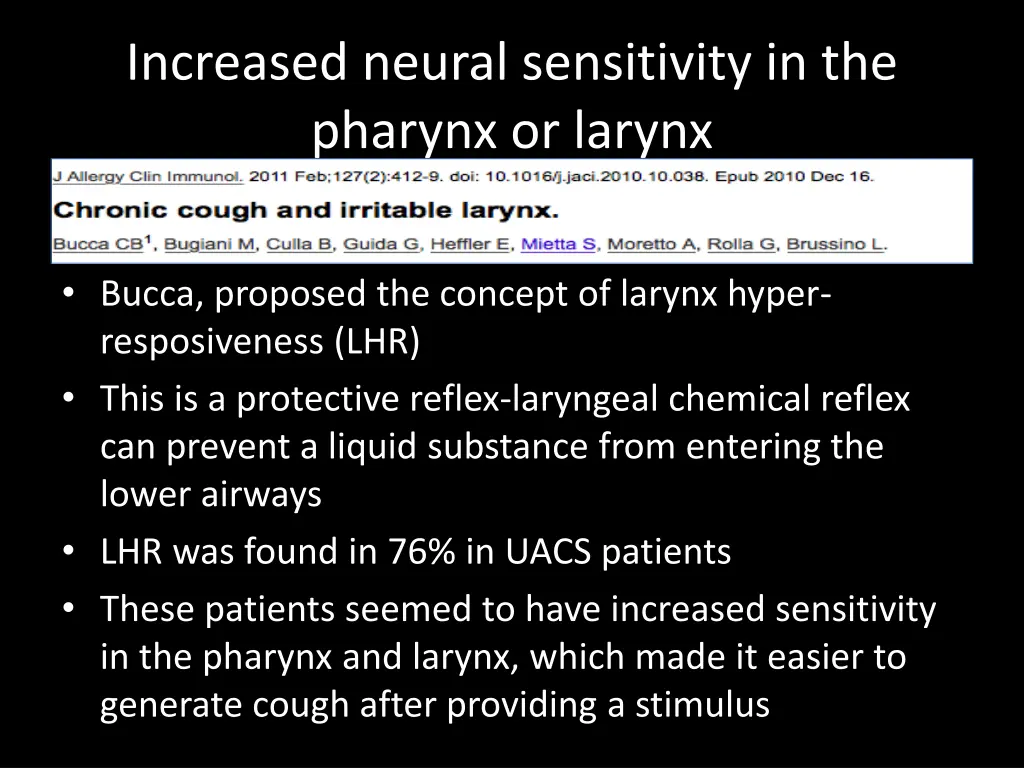 increased neural sensitivity in the pharynx