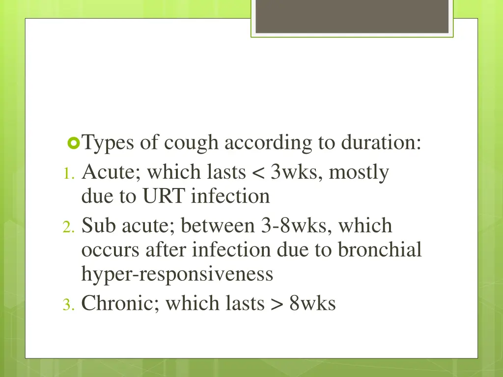 types of cough according to duration 1 acute