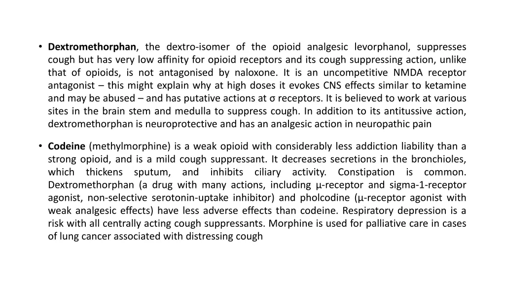 dextromethorphan the dextro isomer of the opioid