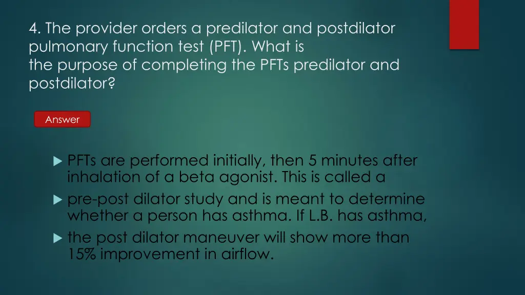 4 the provider orders a predilator