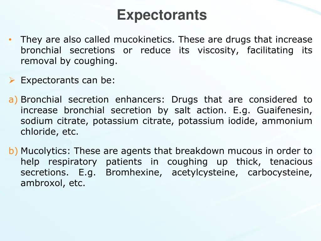 expectorants