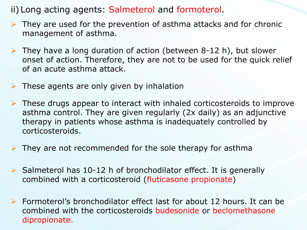 ii long acting agents salmeterol and formoterol