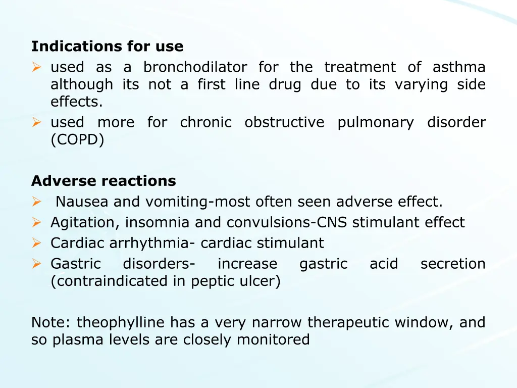 indications for use used as a bronchodilator