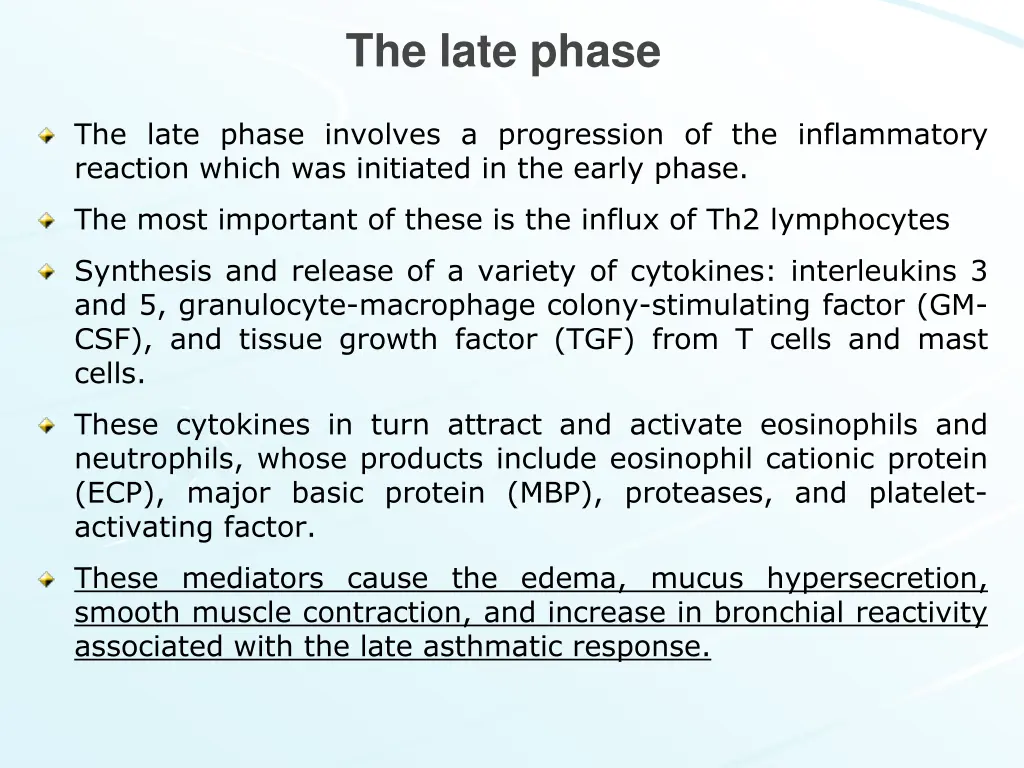 the late phase