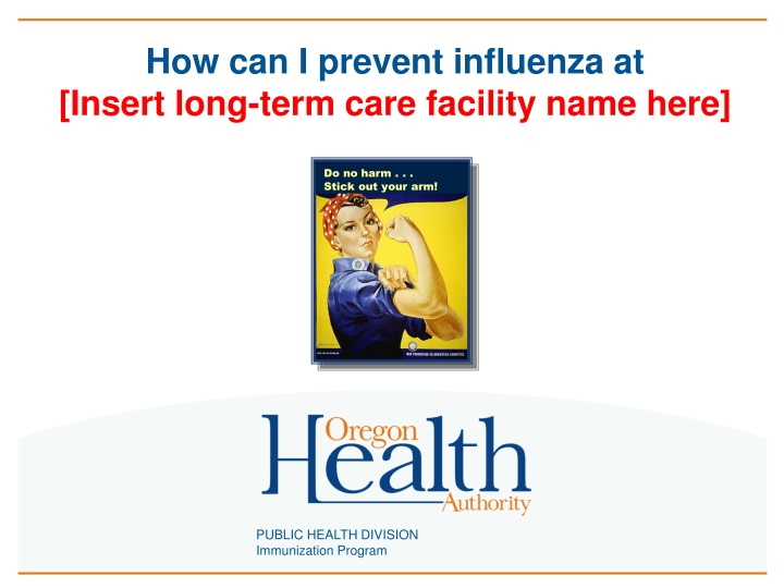 how can i prevent influenza at insert long term