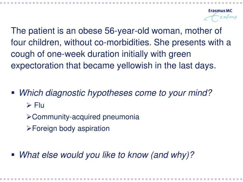 the patient is an obese 56 year old woman mother 3