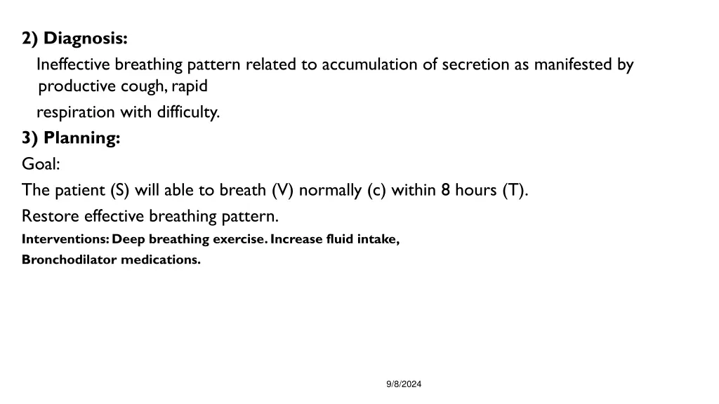 2 diagnosis ineffective breathing pattern related