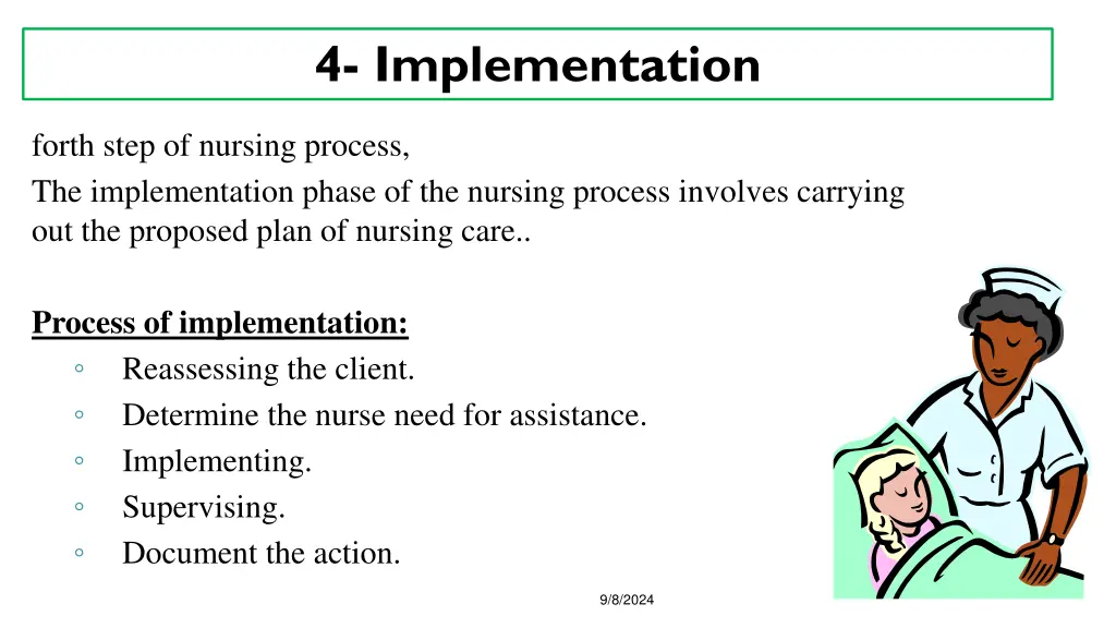 4 implementation