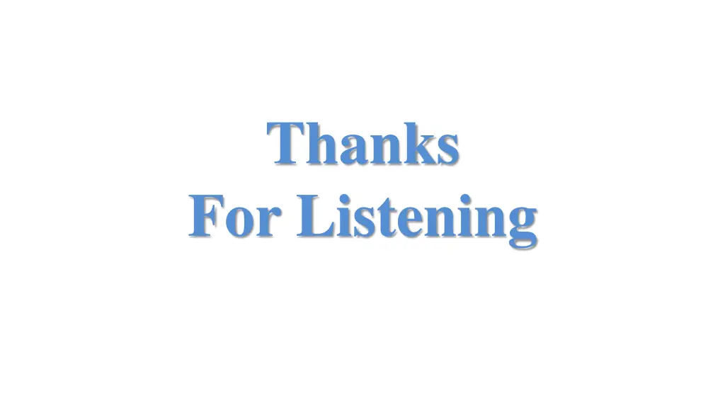 thanks for listening