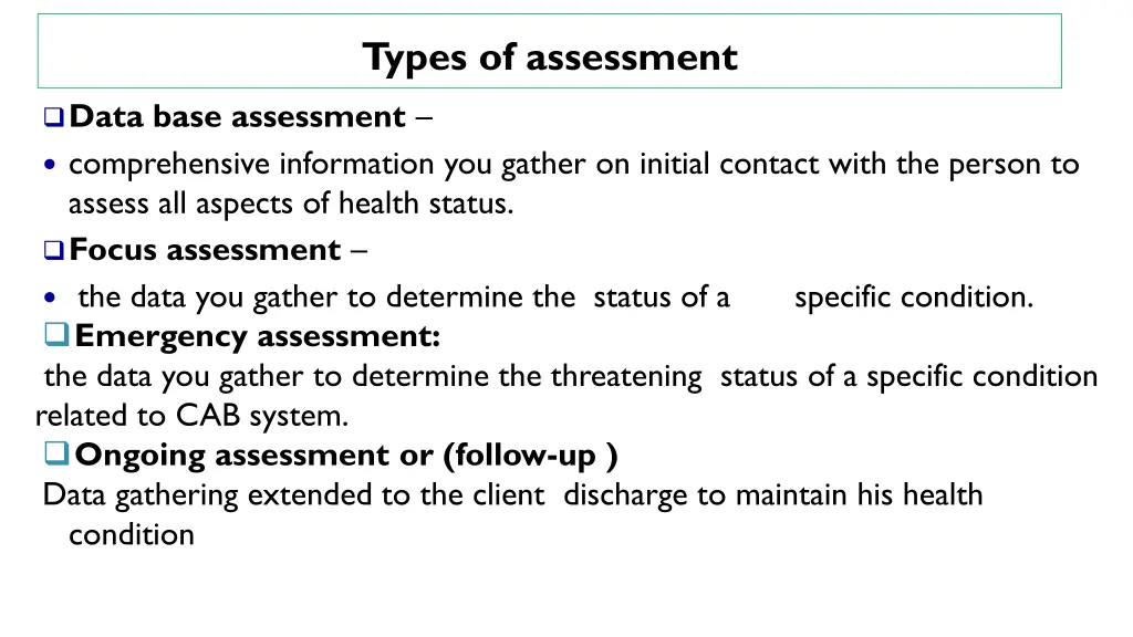 types of assessment