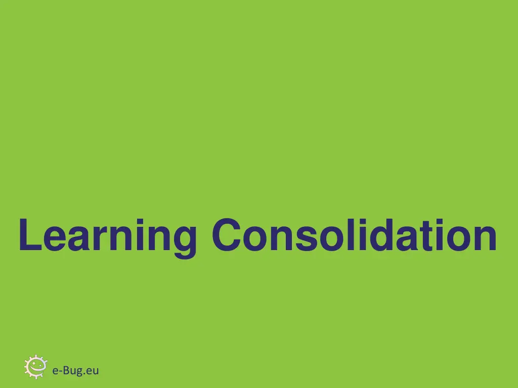 learning consolidation