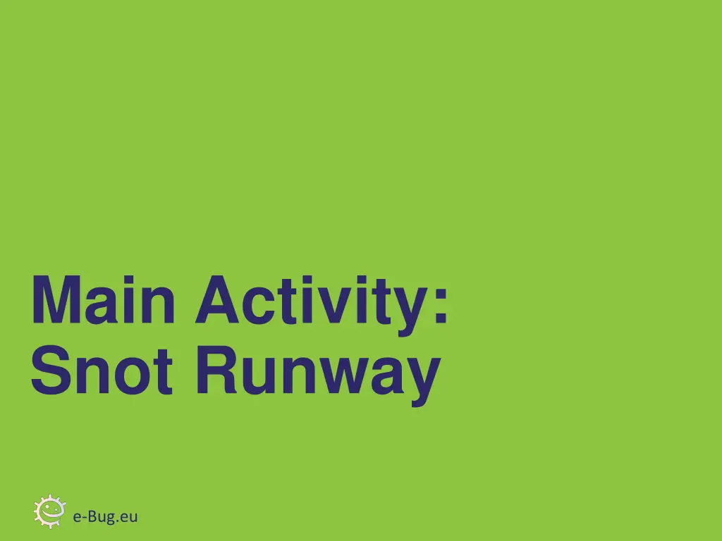 main activity snot runway