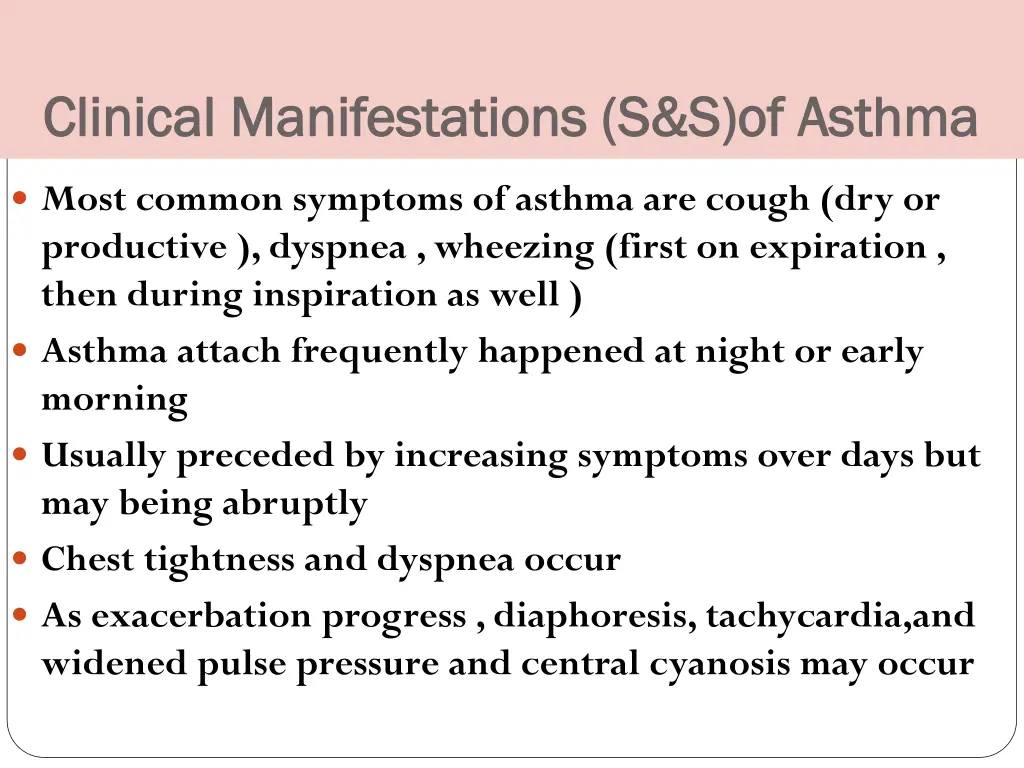 clinical manifestations s s of asthma clinical