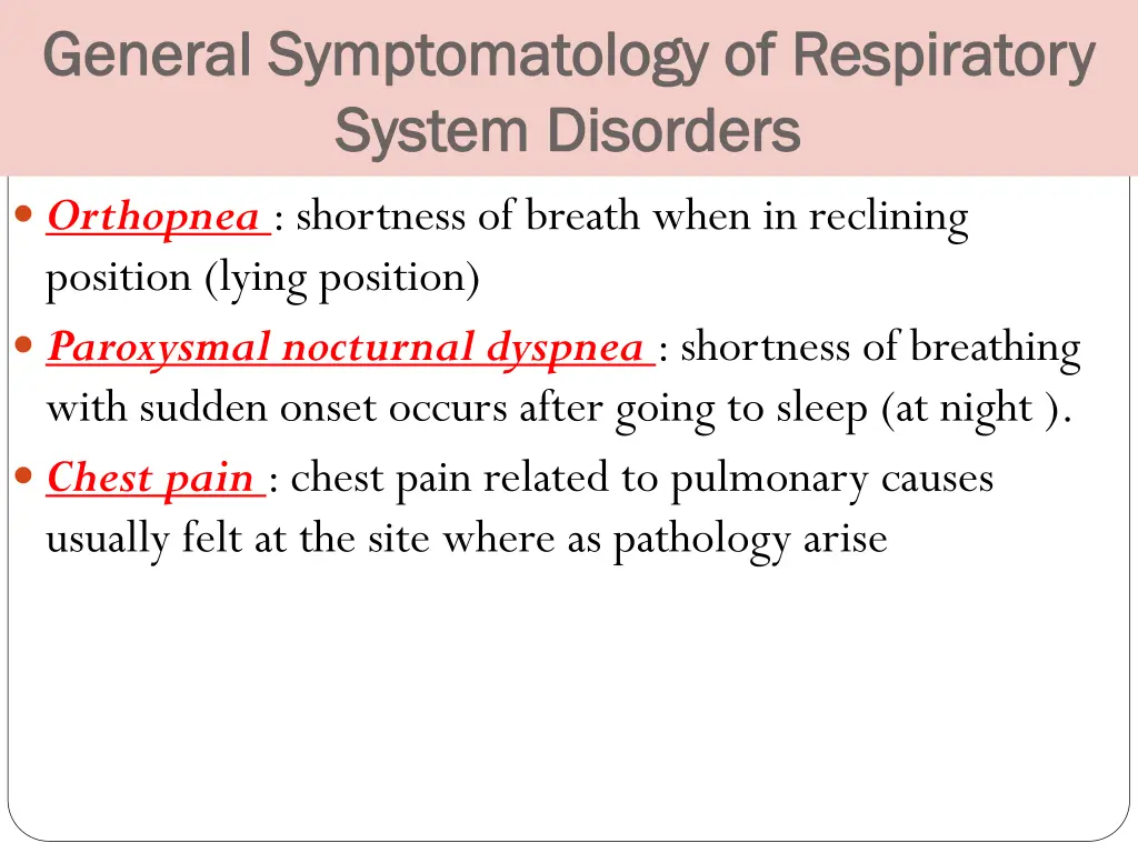 general symptomatology of respiratory general 1