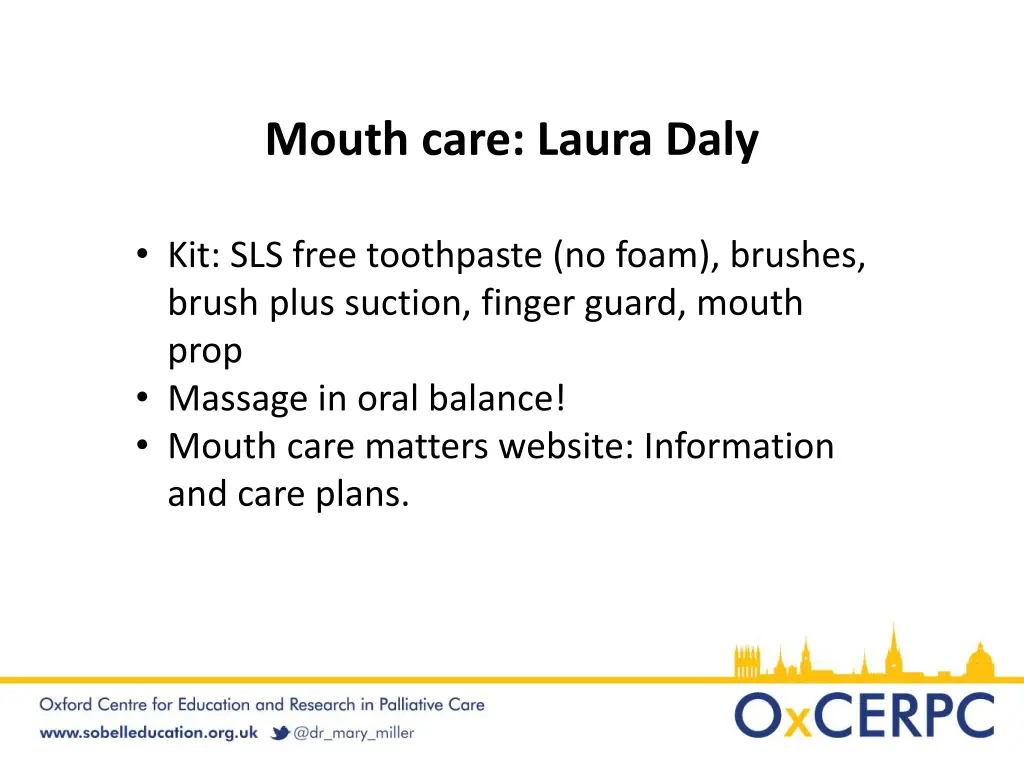 mouth care laura daly