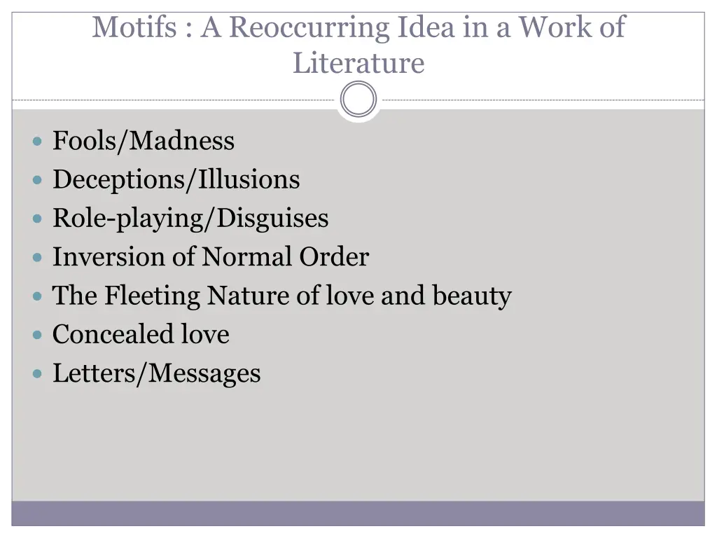 motifs a reoccurring idea in a work of literature