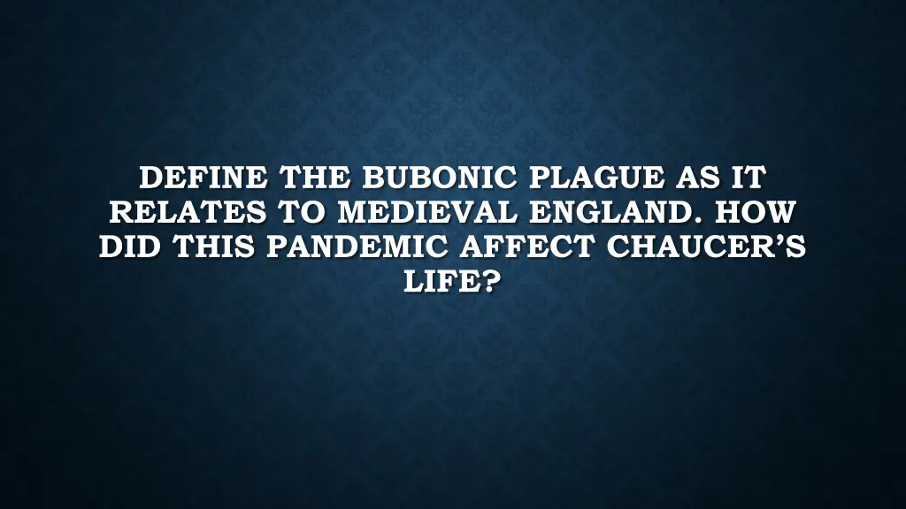 define the bubonic plague as it relates