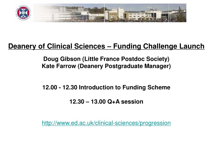 deanery of clinical sciences funding challenge