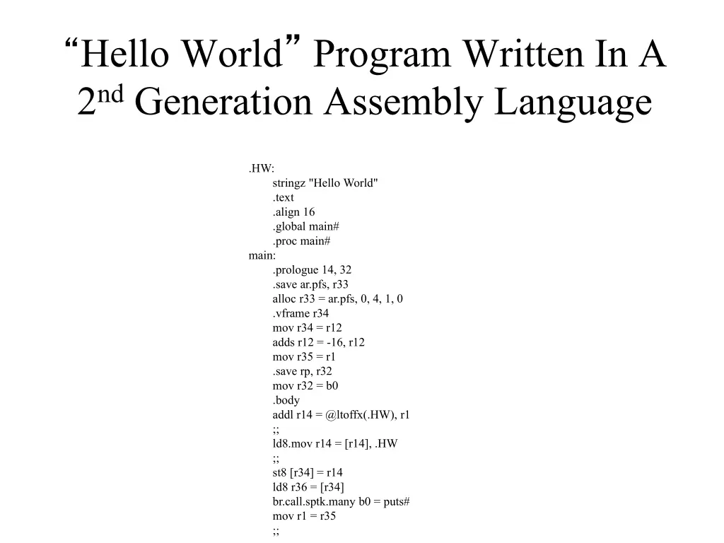 hello world program written in a 2 nd generation