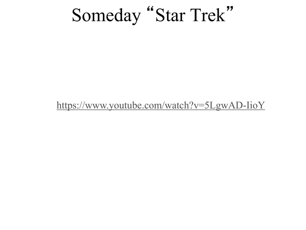 someday star trek