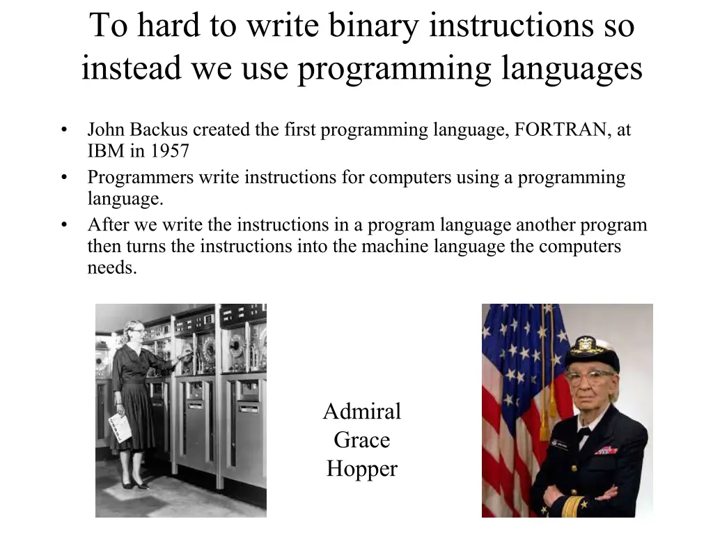 to hard to write binary instructions so instead