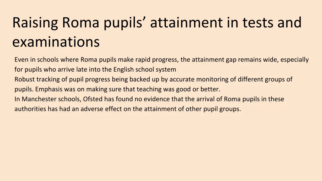 raising roma pupils attainment in tests