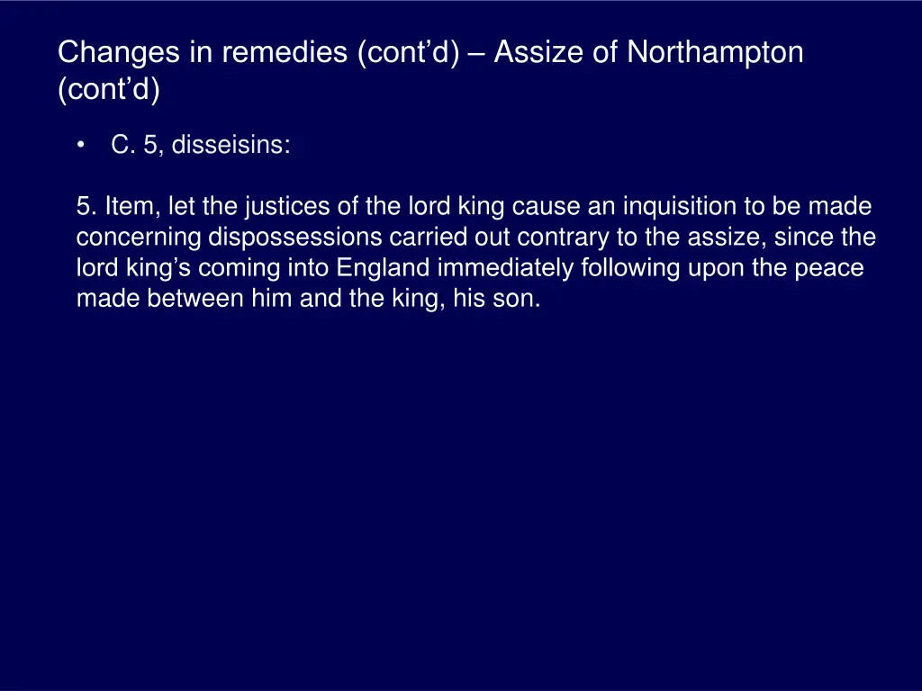 changes in remedies cont d assize of northampton 1