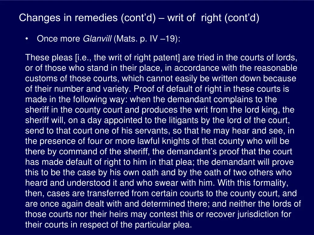 changes in remedies cont d writ of right cont d 1